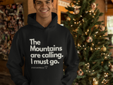 The Mountains are calling  - Unisex Kapuzenpullover Hoodie